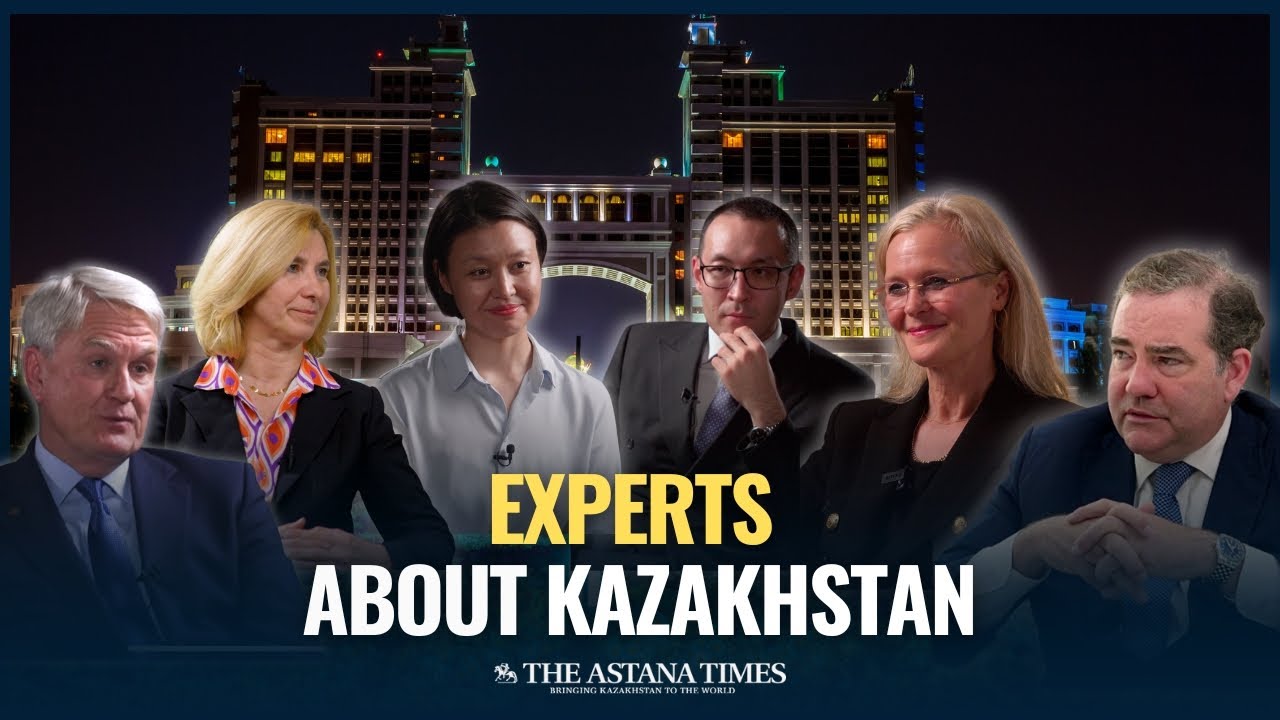 Experts about Kazakhstan: Growth, Challenges, and the Future of Central Asia