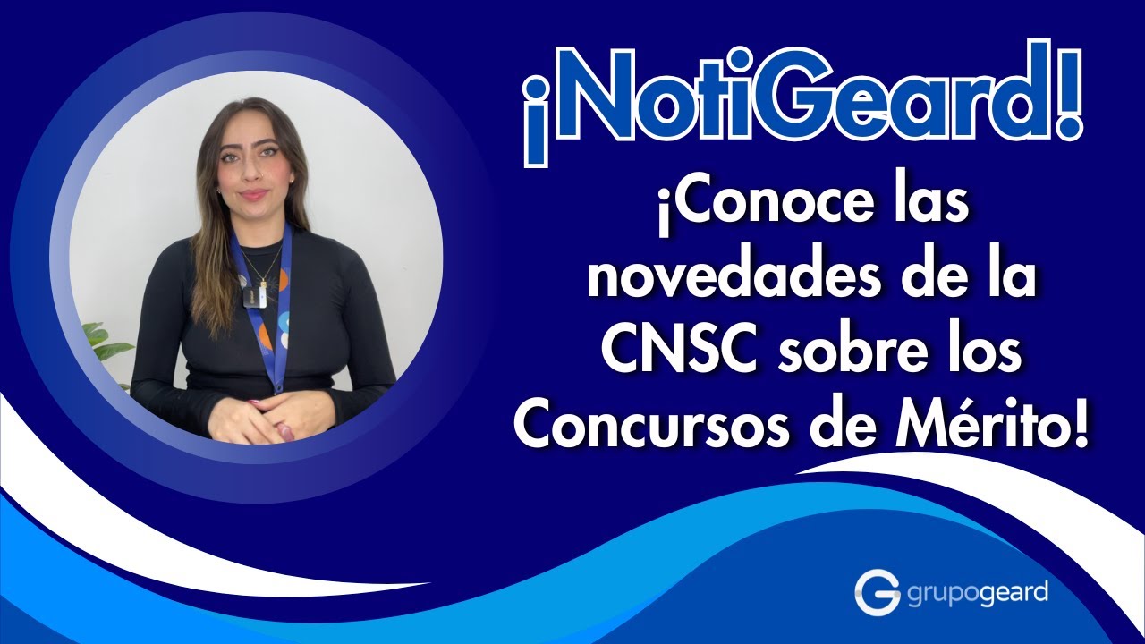 ¡📢 ¡Notigeard! Te contamos las novedades de los Concursos de Mérito