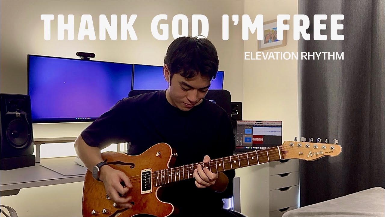 THANK GOD I'M FREE | ELEVATION RHYTHM & Lizzie Morgan - Lead Electric Guitar Playthrough