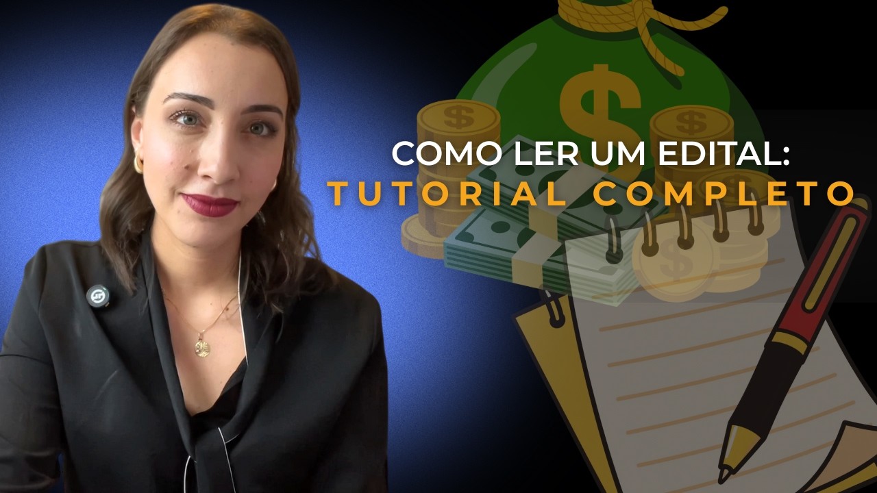 Vamos Ler um Edital Juntos? Entenda ponto por ponto.