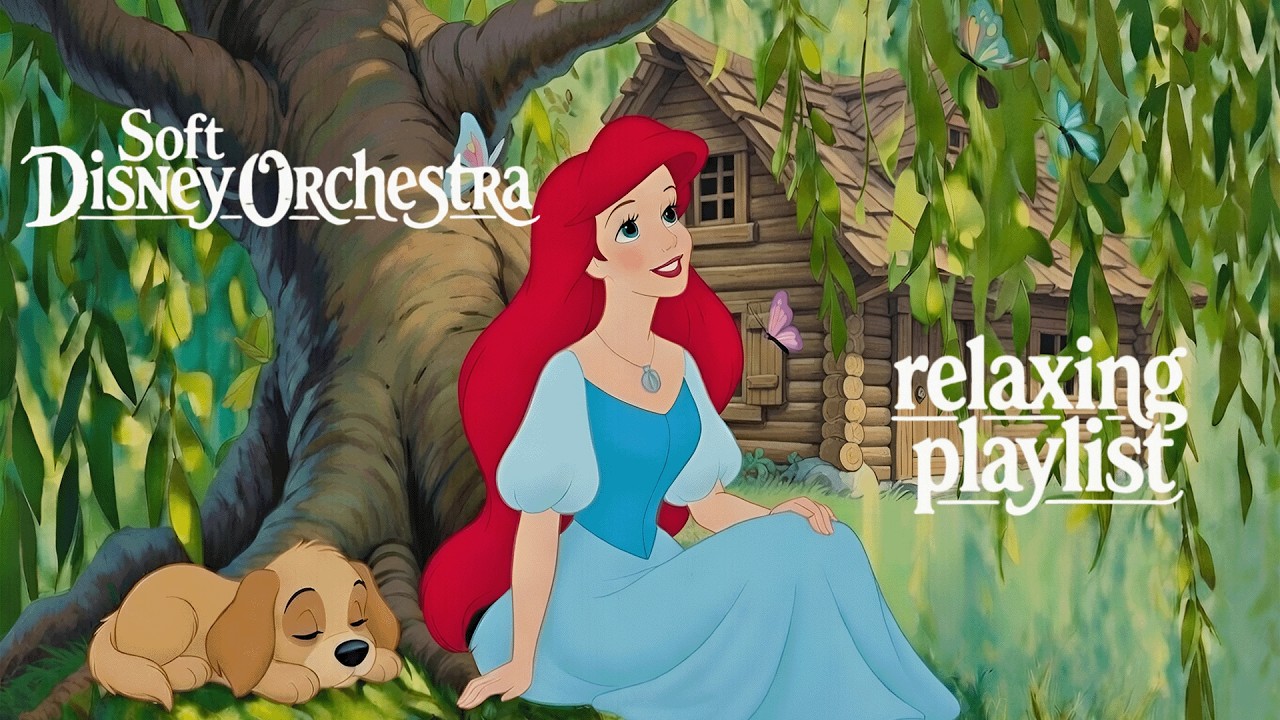 relaxing moments with soft disney orchestra playlist ( peaceful melodies to relax)