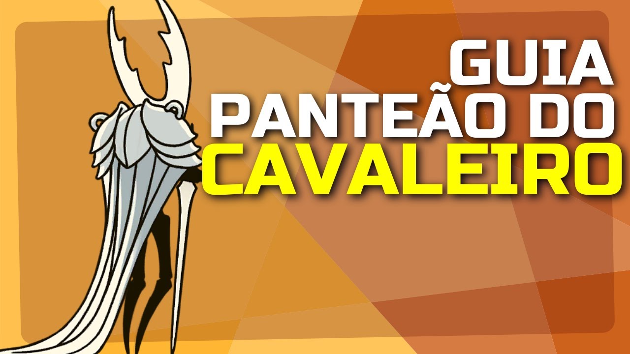 COMO PASSAR DO PANTEÃO DO CAVALEIRO (GUIA COMENTADO) – Hollow Knight (Dicas)