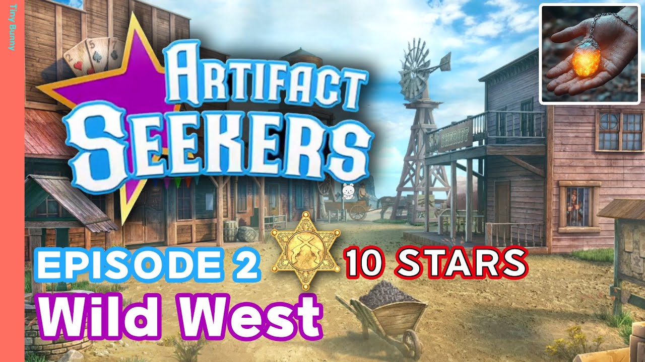 Artifact Seekers: Wild West Walkthrough Episode 2