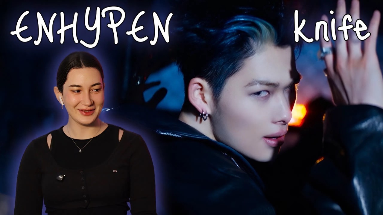 Реакция на ENHYPEN (엔하이픈) 'Knife' Official MV |K-POP REACTION|