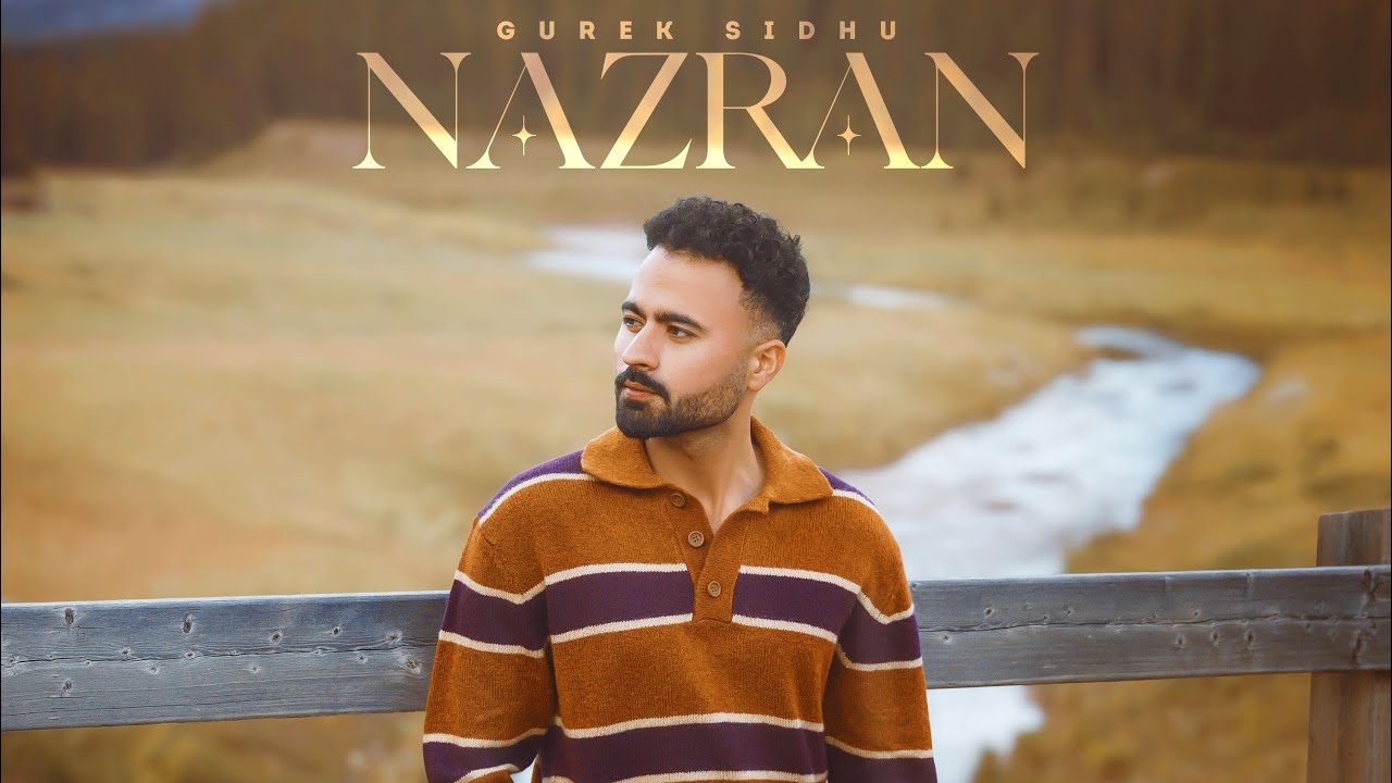 NAZRAN (Music Video) Gurek Sidhu | Viner Sandhu | Bugzy | Punnu Garcha | Latest Punjabi Song 2025