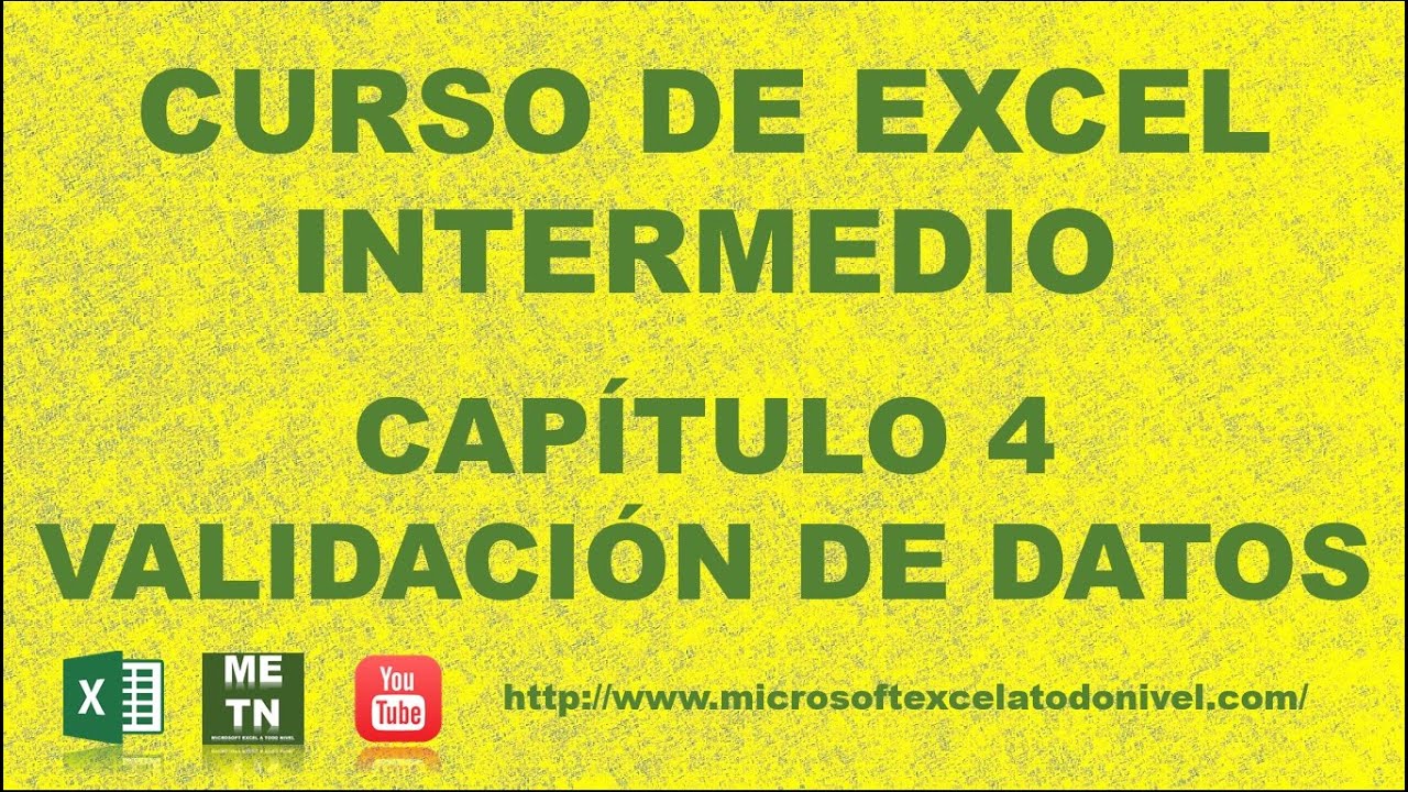 Curso de Excel Intermedio Capitulo 4 | Validacion de Datos