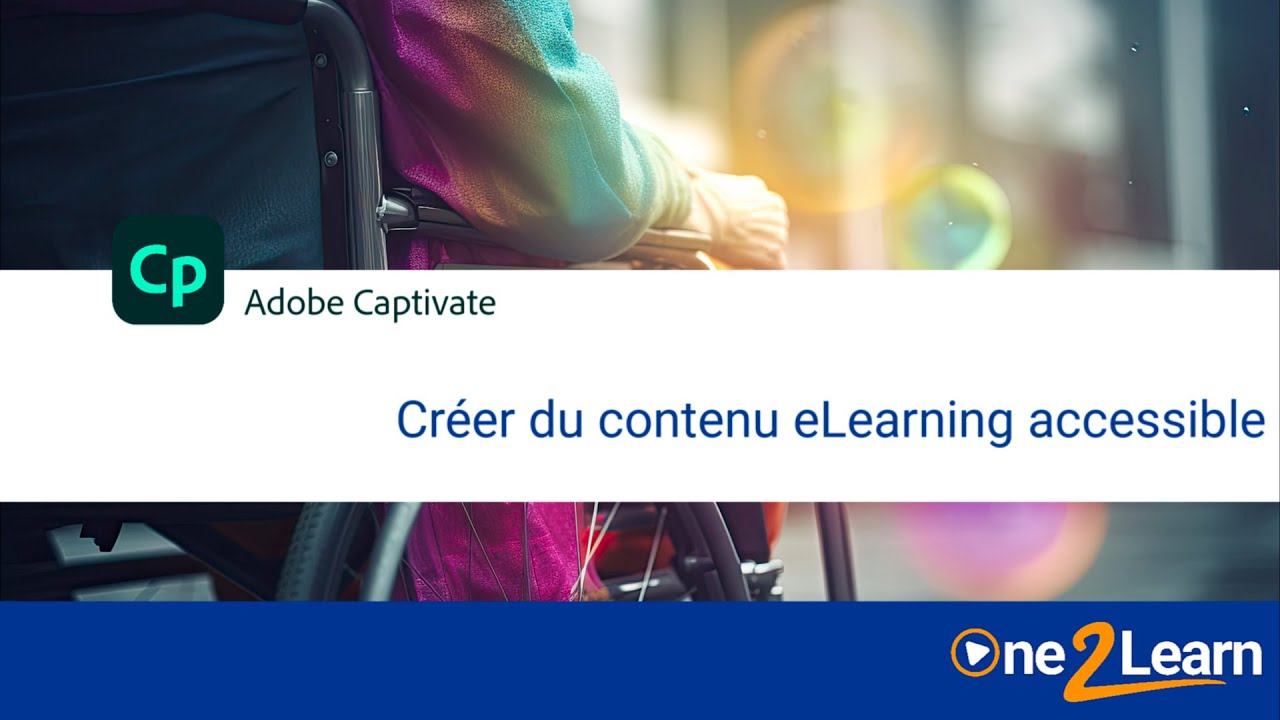 Créer du contenu eLearning accessible avec Adobe Captivate