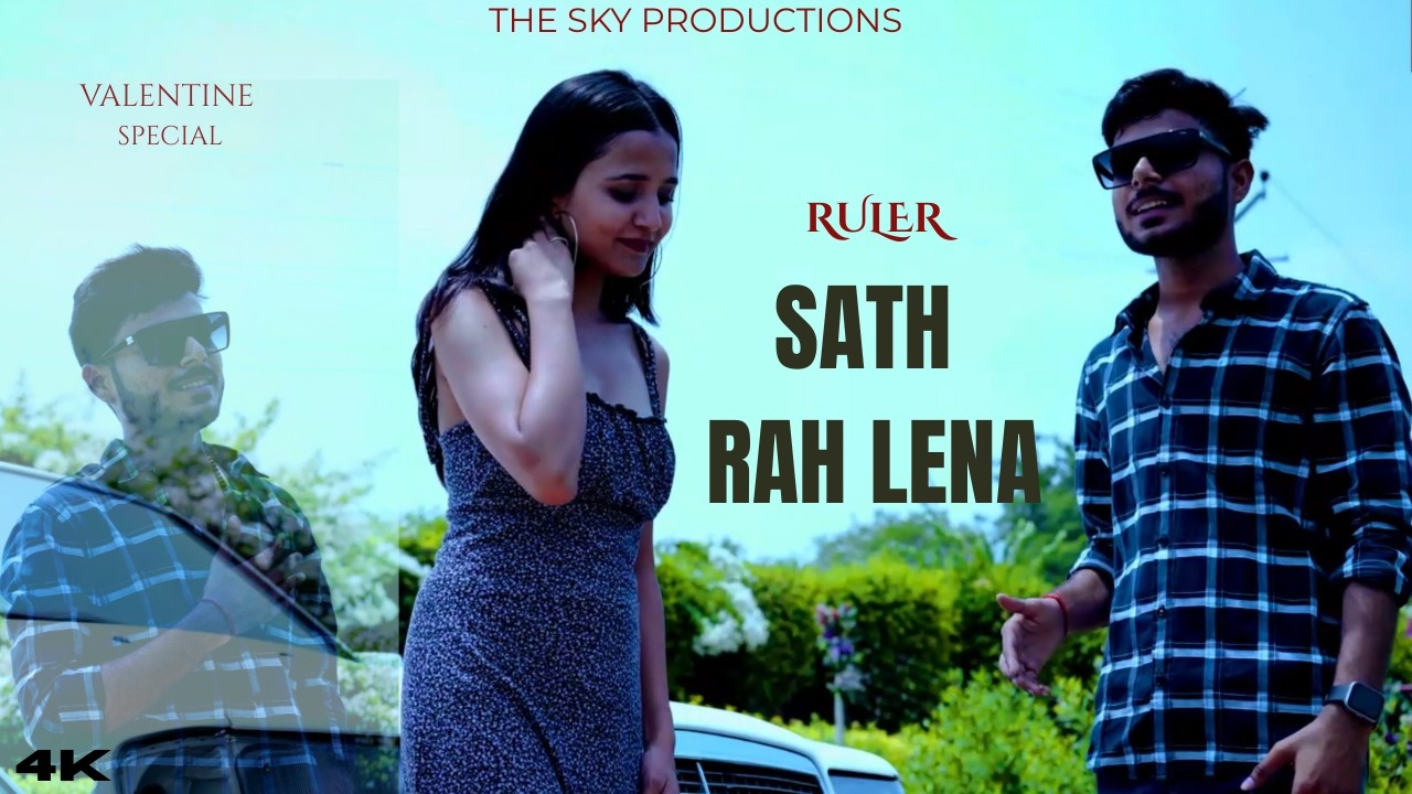 Sath Rah Lena | RULER | Official Music Video | New Love Song 2026 | Valentine Special