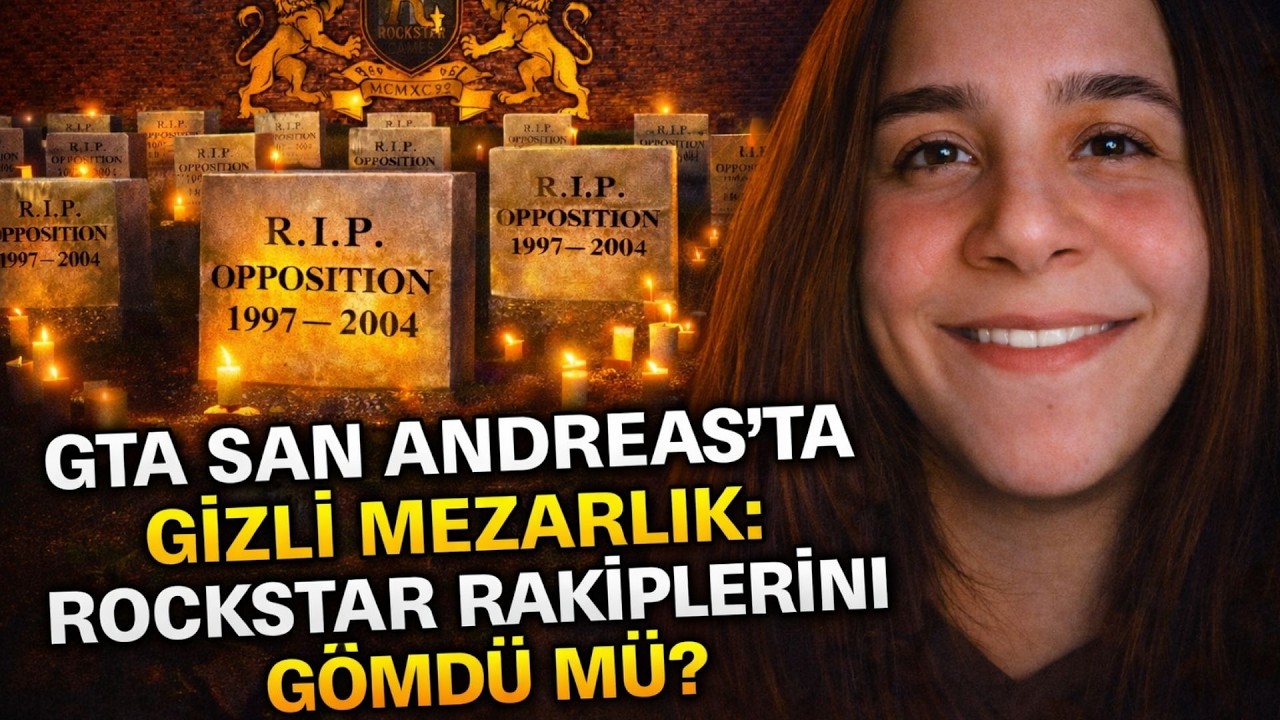 GTA SAN ANDREAS’TA GİZLİ MEZARLIK: ROCKSTAR RAKİPLERİNİ GÖMDÜ MÜ?