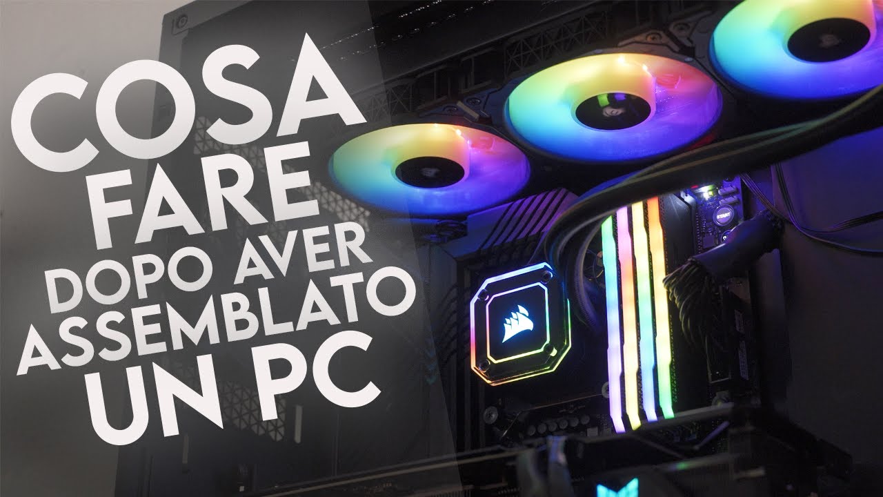 Cosa fare dopo aver assemblato un PC! (Windows, BIOS)