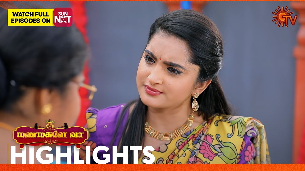 Manamagale Vaa - Highlights | 28 Jan 2026 | Tamil Serial | Sun TV