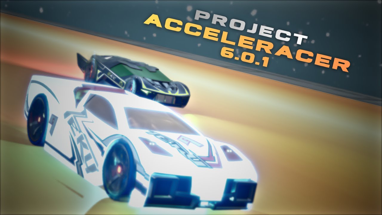 Project Acceleracer 6.0.1 Release Trailer