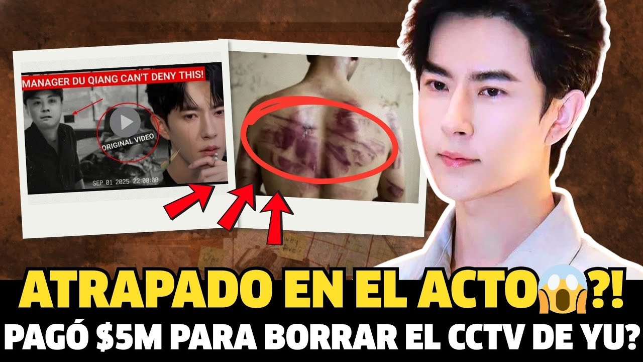 Du Qiang Acusado de Pagar Millones para Borrar el Video CCTV del Pasillo de Yu Menglong