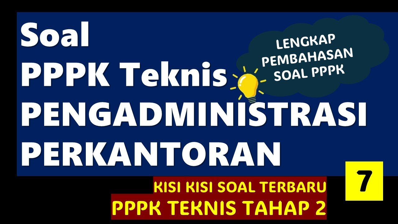 BOCORAN SOAL PPPK TEKNIS PENGADMINISTRASI PERKANTORAN SESUAI KISI KISI MENPAN RB TAHUN 2024