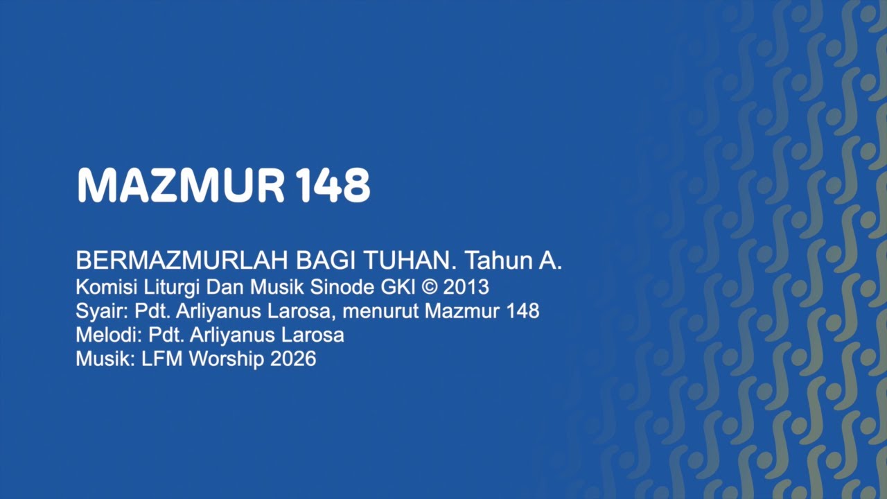 Mazmur 148 // Video Lirik // LFM Worship