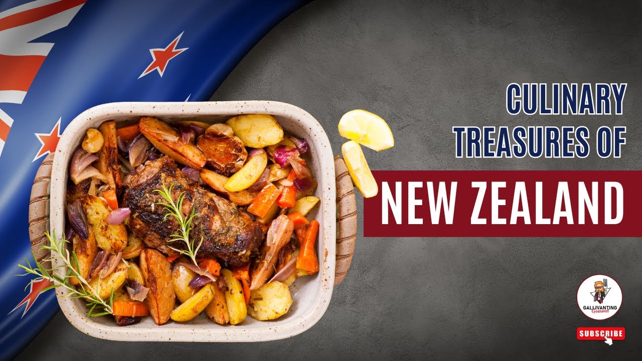 Culinary Treasures of New Zealand