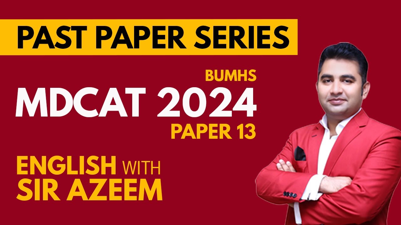 BUMHS MDCAT English Past Paper 2024 | Complete Solved Discussion by Sir Azeem