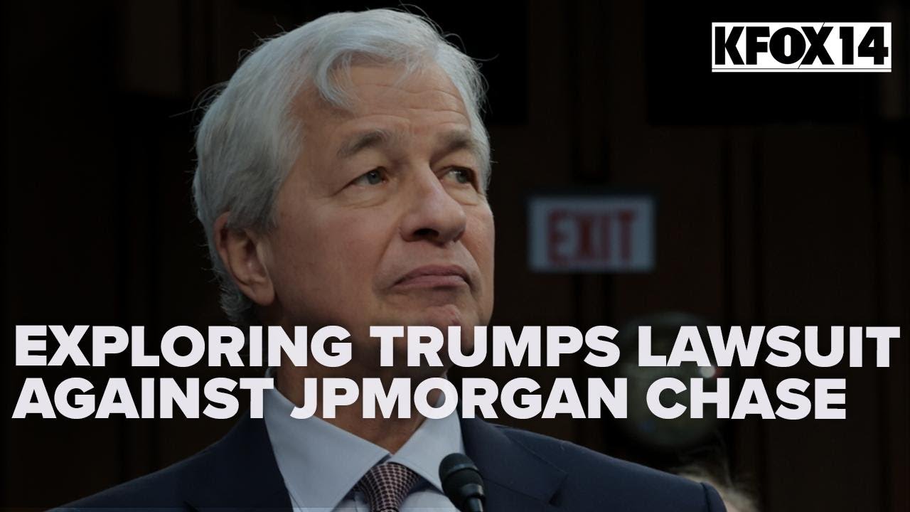 Fact Check Team Exploring Trump's political debanking lawsuit against JPMorgan Chase