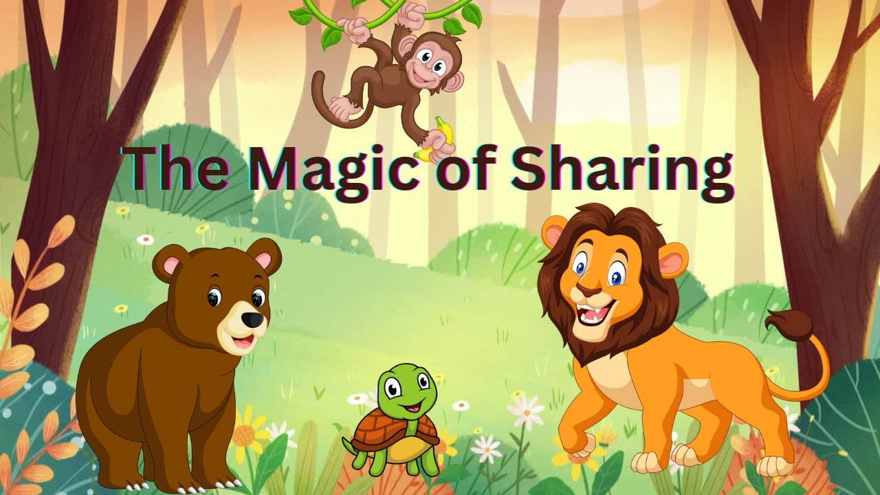 The Magic Of Sharing | Moral Story for Kids in English | Learning | Importance of Sharing