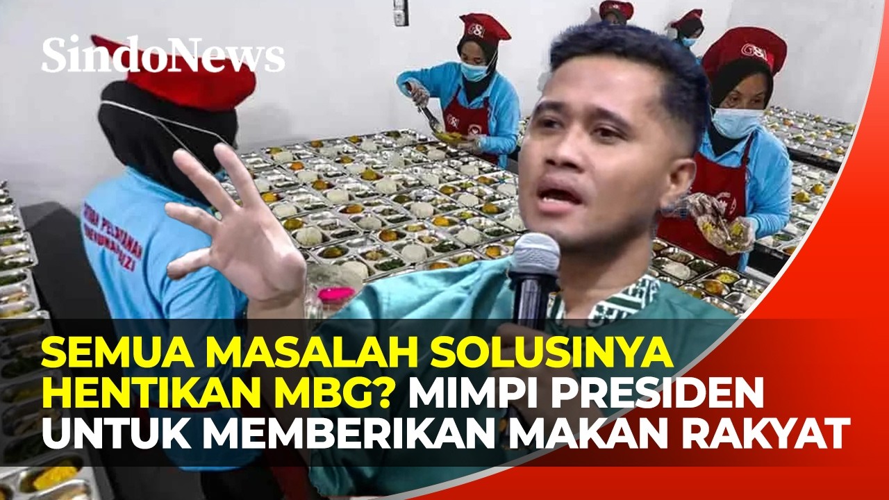 Semua Masalah Solusinya Hentikan MBG? Mimpi Presiden Untuk Memberikan Makan Rakyat | Rakyat Bersuara