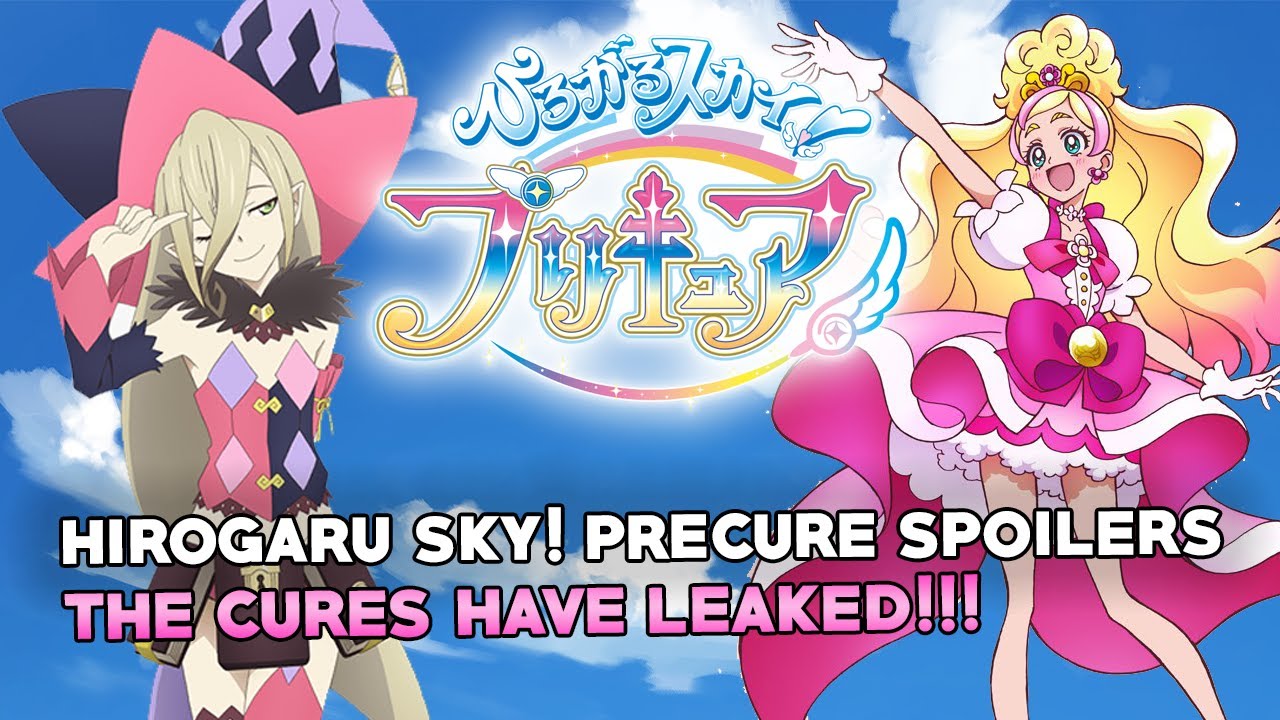 HIROGARU SKY! PRECURE SPOILERS!! The Cures have leaked!!