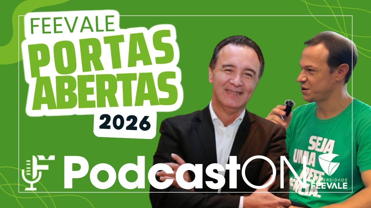 Reitor e Diretor do ICHS - Feevale Portas Abertas 2026/01