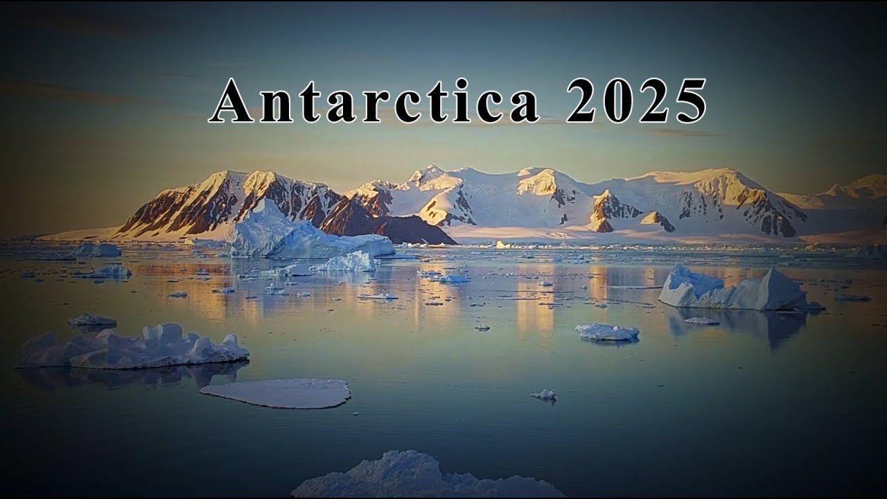 Antarctica 2025