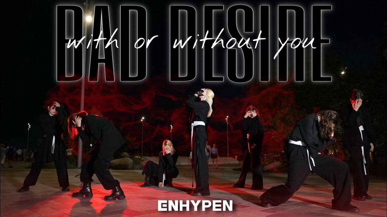 [K-POP IN PUBLIC][ONE TAKE] ENHYPEN(엔하이픈) BAD DESIRE(With or without you) | DANCE COVER BY BUMBLEBEE