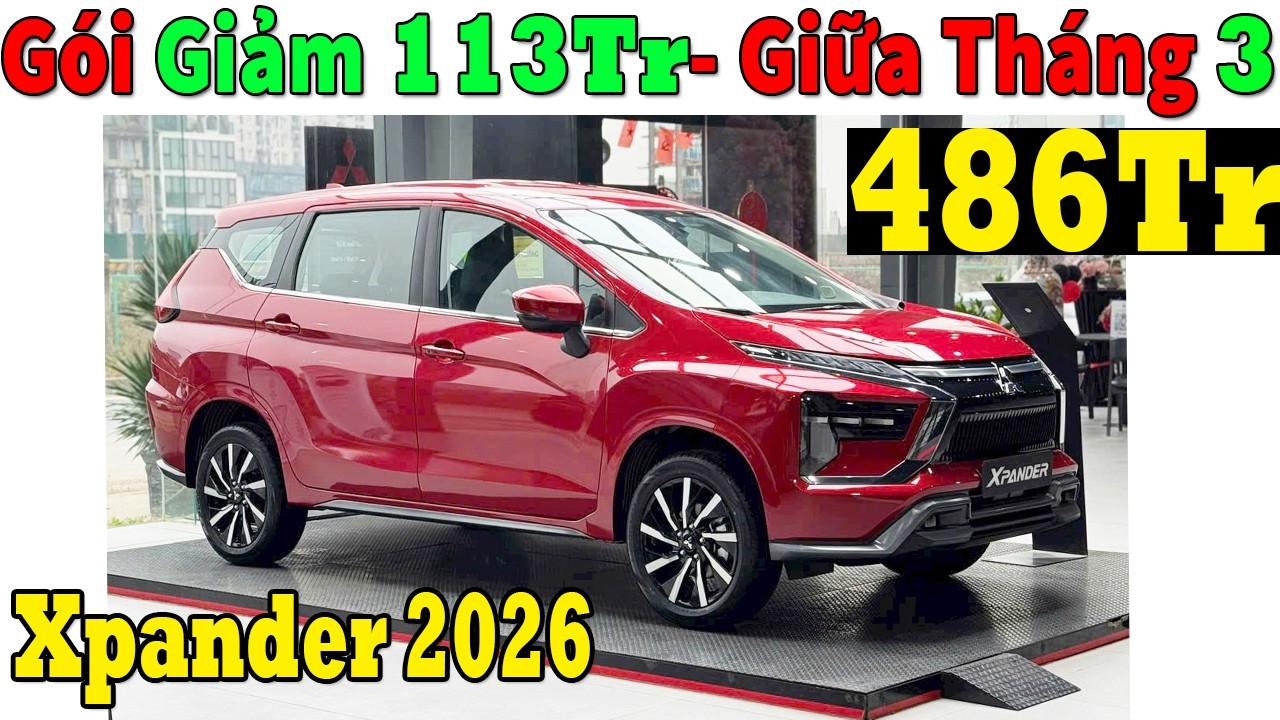 ✅Gói Giảm 113Tr Lấy 7 Chỗ Mitsubishi Xpander Giữa Tháng 3 Mới| Giá Lăn bánh Xpander 2026 | Topcarvn