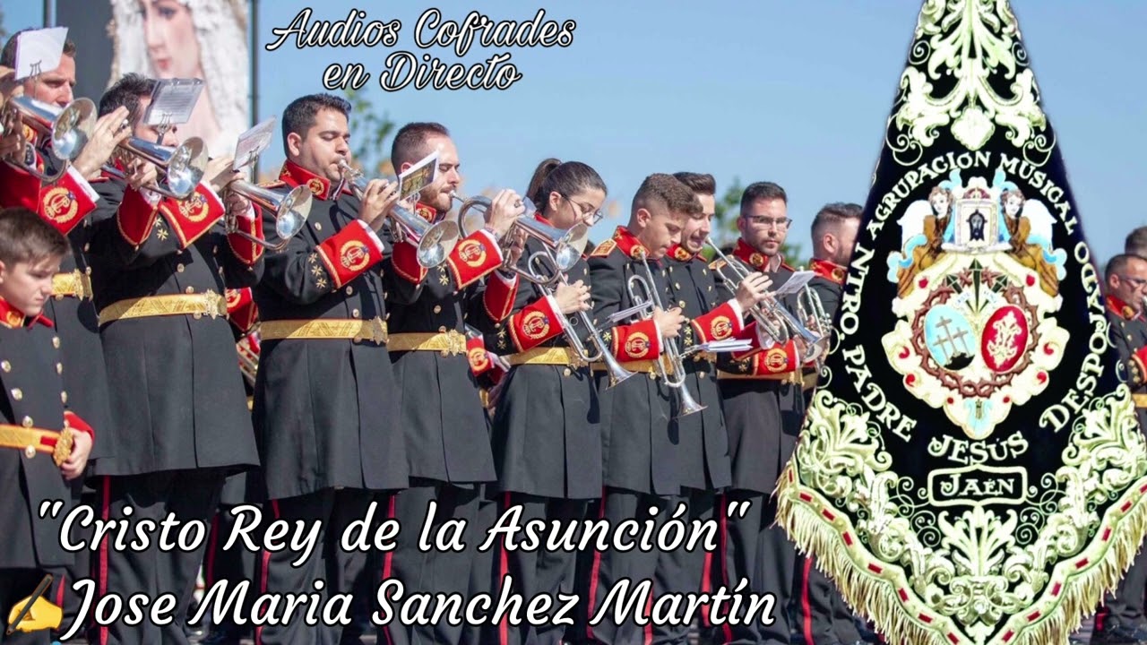 Cristo Rey de la Asunción - AM Jesús Despojado de Jaén en Directo (Audio)