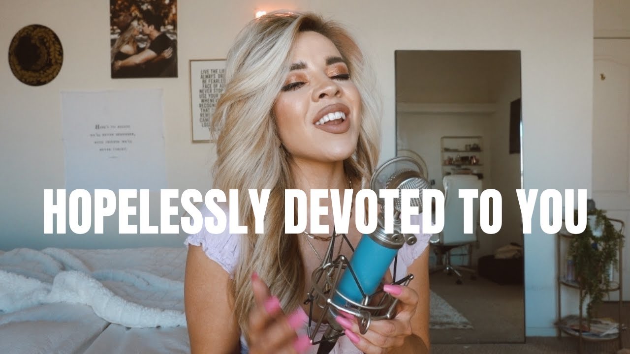 Hopelessly Devoted To You - Grease | Elia Esparza Cover