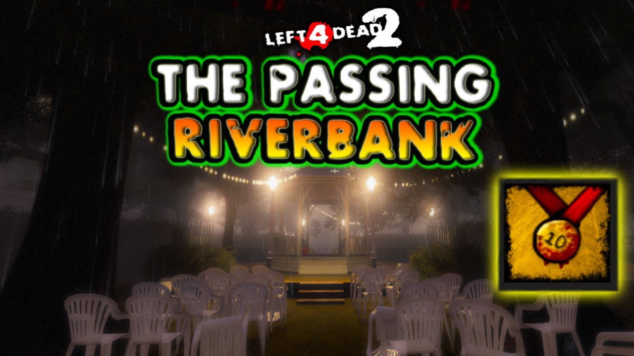 L4D2 Survival | The Passing - Riverbank | Gold Medal Gameplay