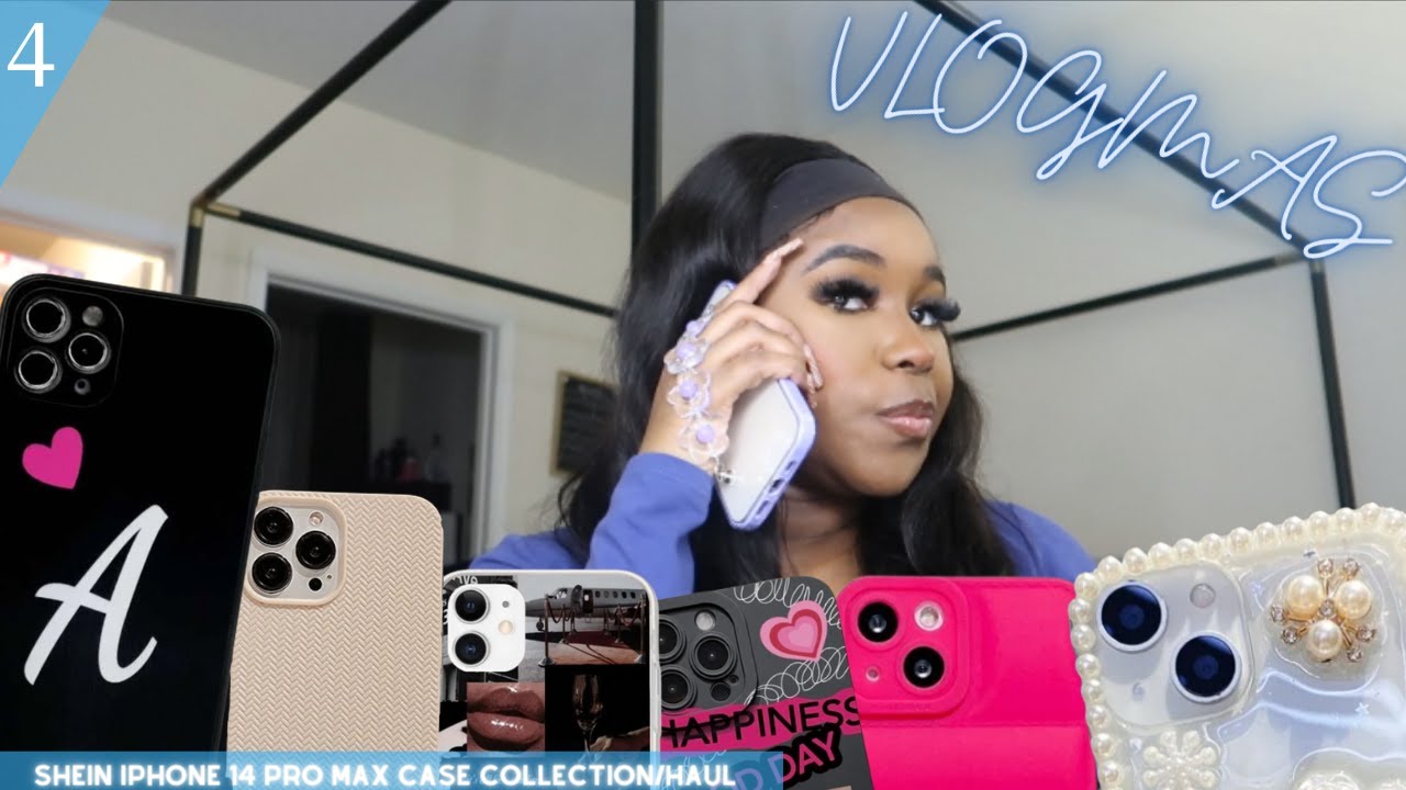 VLOGMAS 2022 || SHEIN IPhone 14 Pro Max Case Collection/Haul || Ayana Michelle 🤍