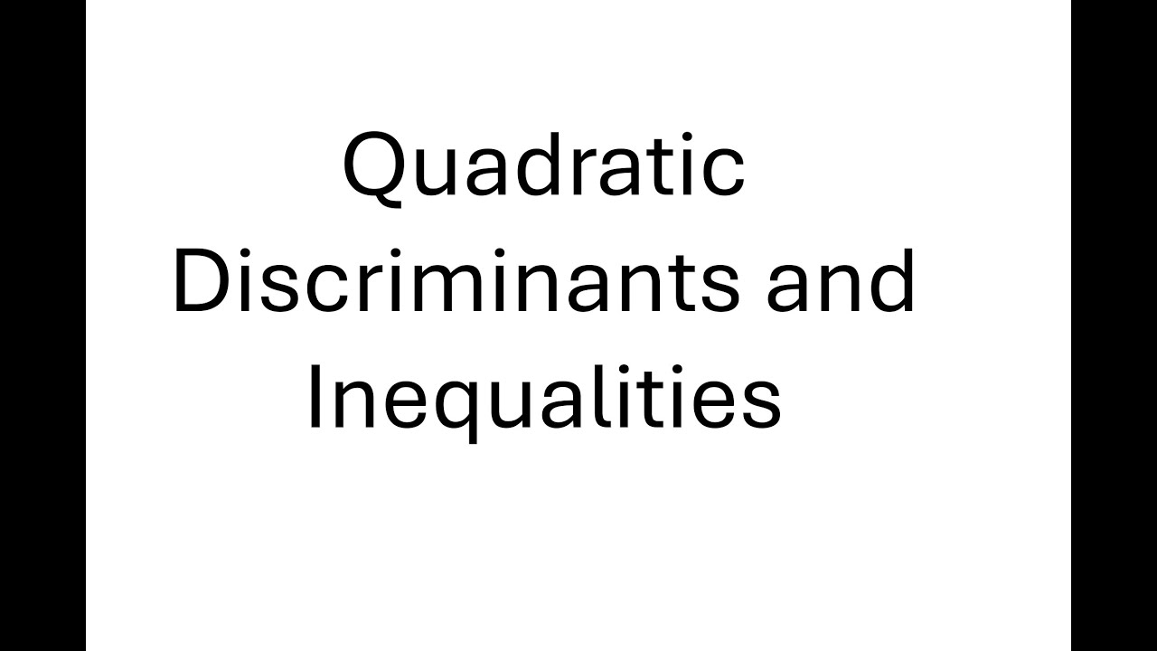 Quadratic Discriminant and Inequalities
