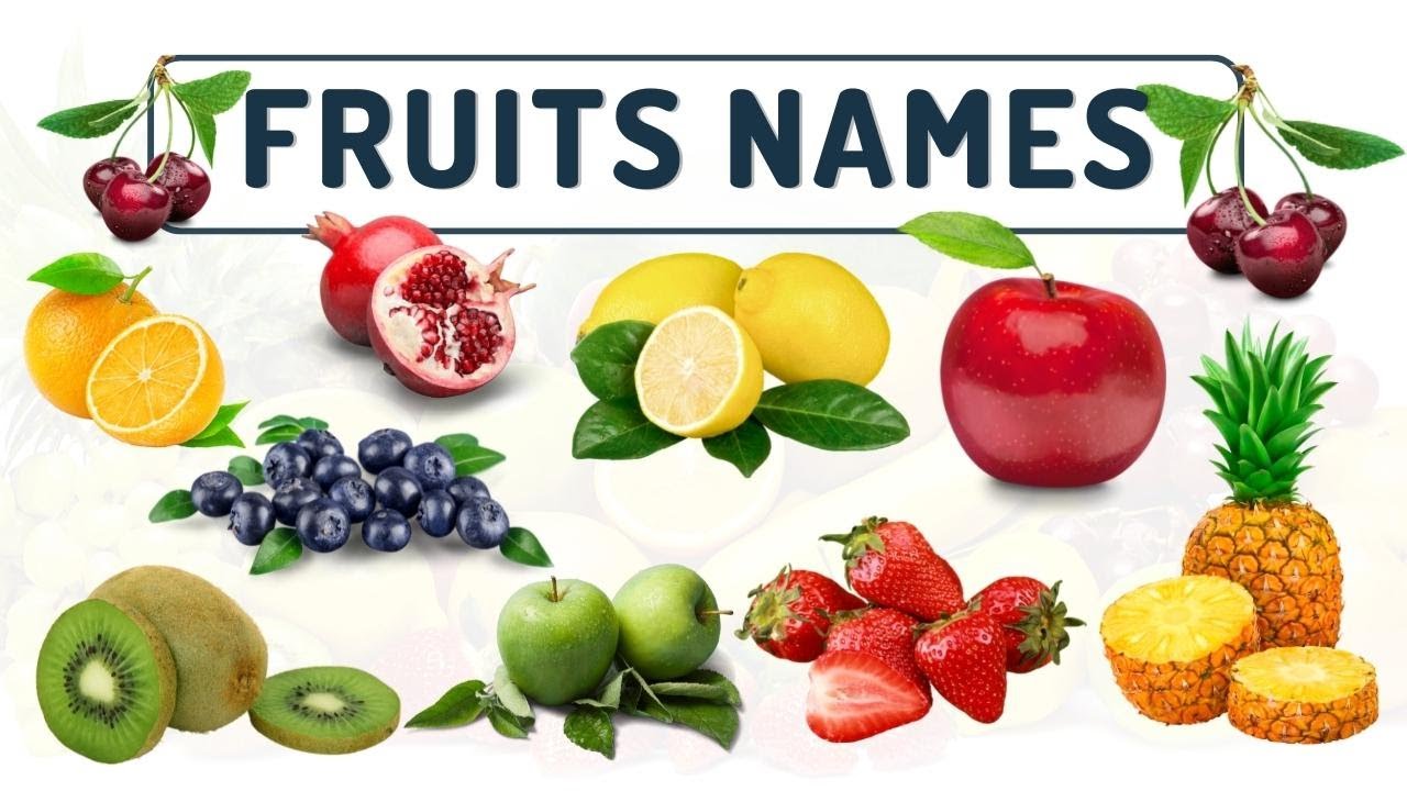 Fruits Names for Children in English - Name of fruits in English - Fruits Names for Kids