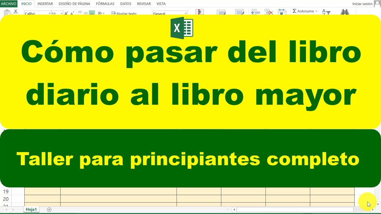 Como llenar el LIBRO MAYOR (ejercicio de Contabilidad en Excel)