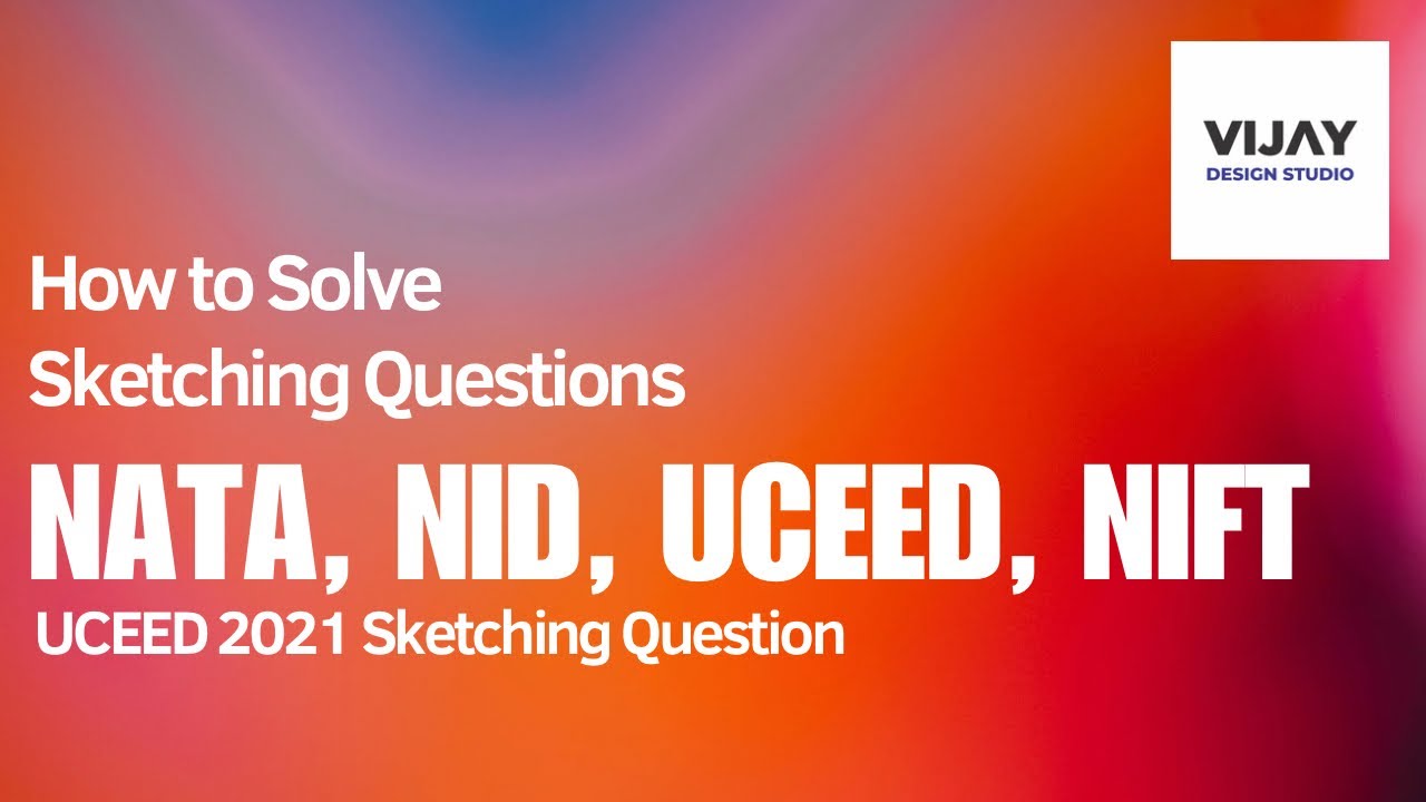 UCEED 2021 Sketching Question solved