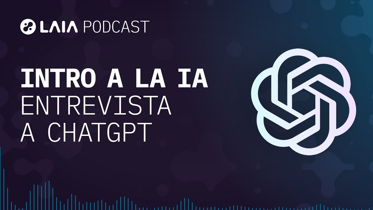 Entrevista a ChatGPT (Podcast Ep. 1)