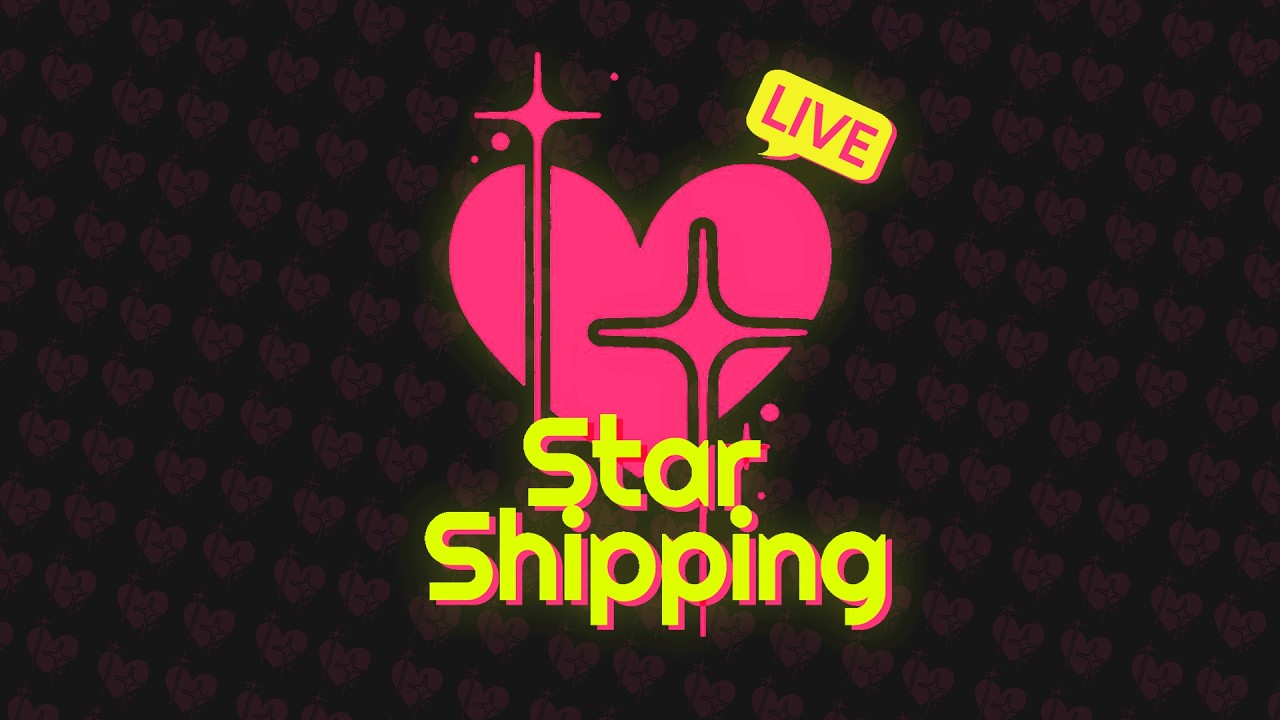 【STAR SHIPPING: LIVE】StarShips were meant to fly