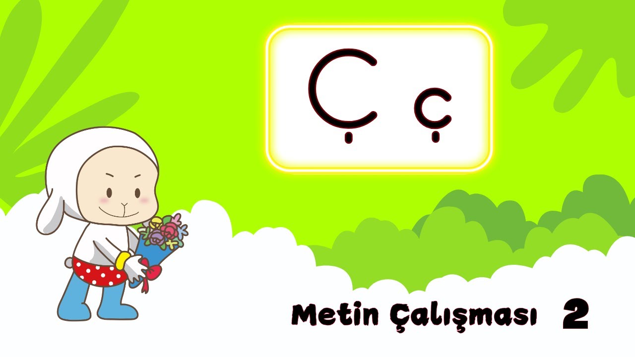 #yenimüfredat Ç sesi metin  çalışması 2