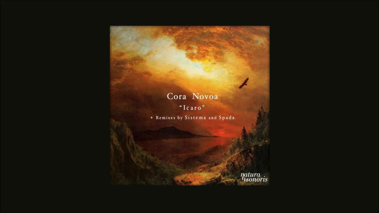 Cora Novoa - Icaro (Sistema Remix)