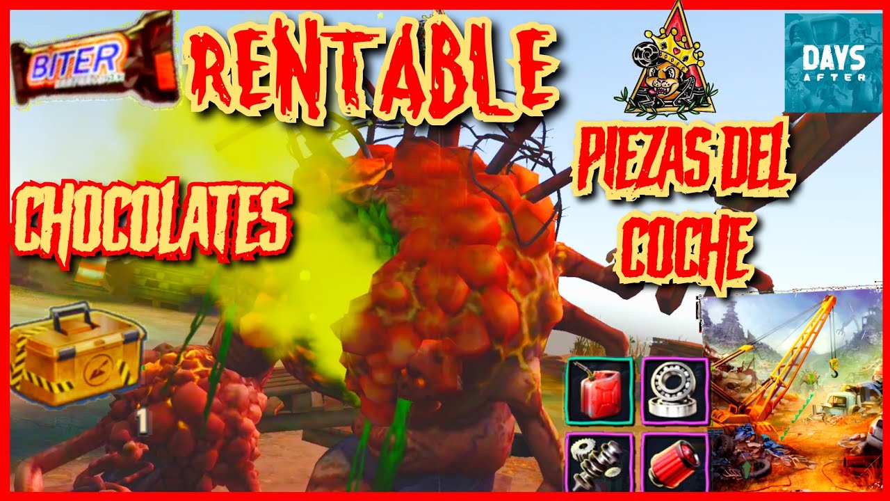 🧟 DAYS AFTER SURVIVAL  CHATARRERÍA RENTABLE / CHOCOLATES Y PIEZAS DEL COCHE / TUTORIAL y EXPLICACIÓN