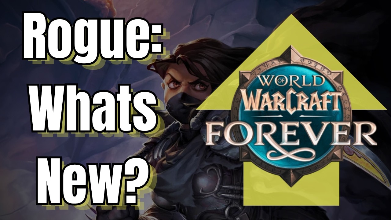 ROGUE: WoW Forever Talent and Spec REWORKS!