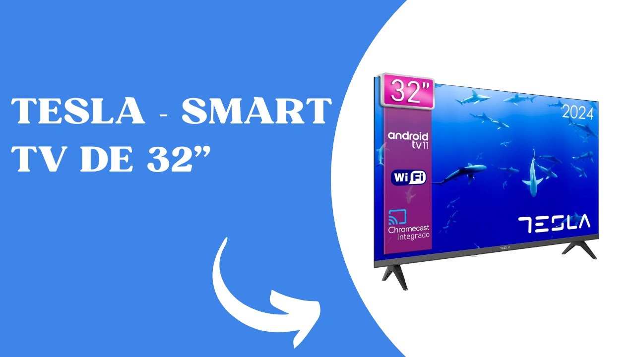 TESLA - Smart TV de 32" (81cm), Televisión Android TV 11, Hey Google Official Assistant, WiFi.