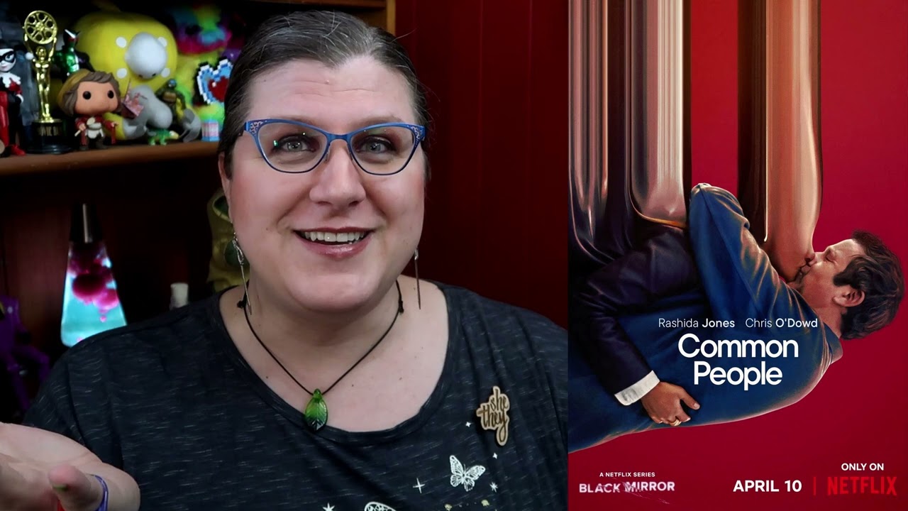 Black Mirror: Common People - a rambling review