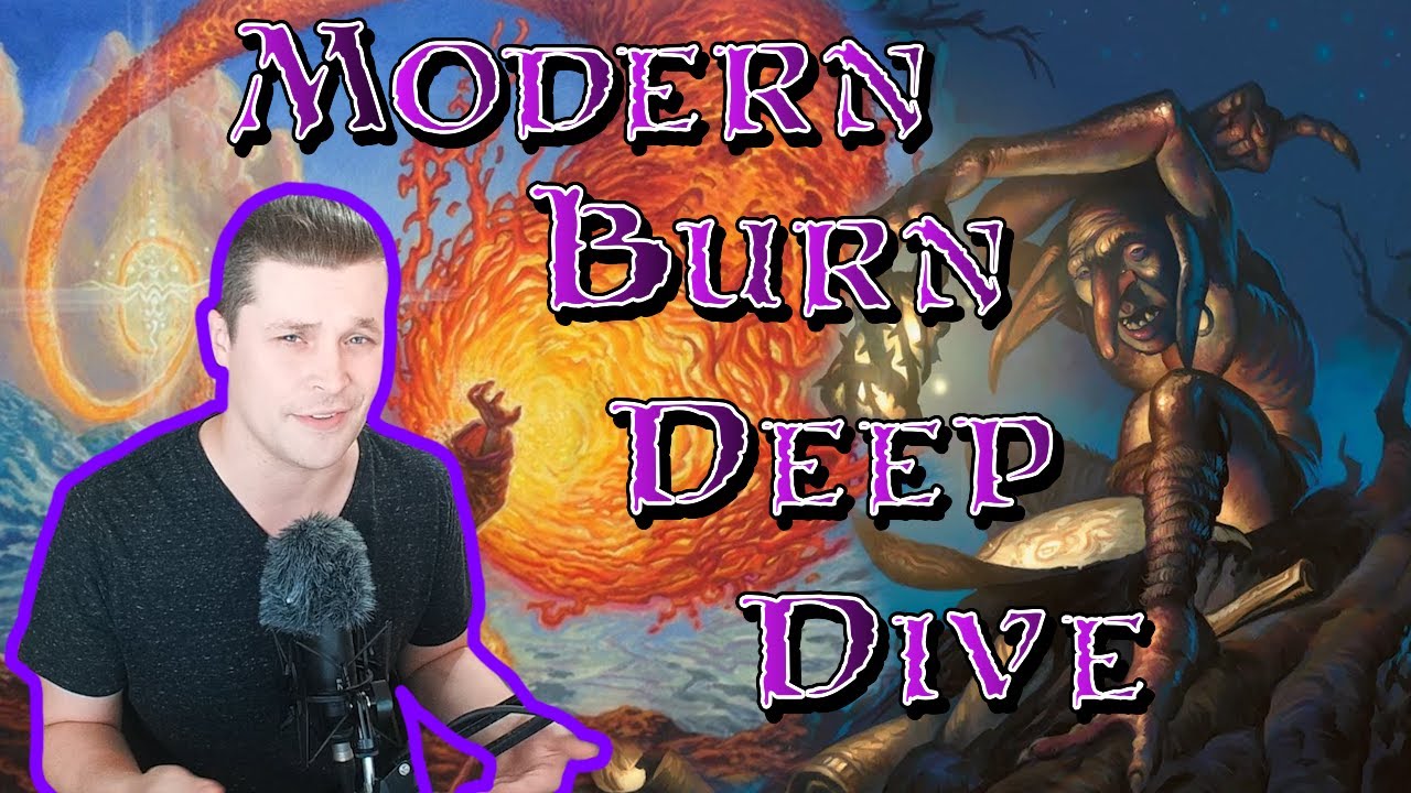 [MODERN] Burn | Deep Dive