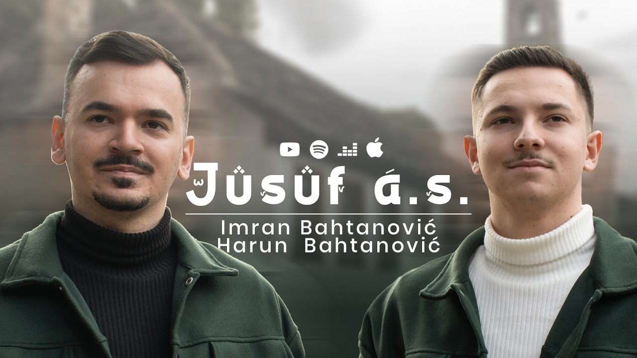 Imran & Harun Bahtanović - JUSUF A.S. (Official video 2026)