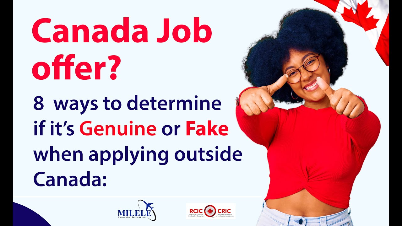 CANADA JOBS! How To Know If Your Job Offer Is Genuine Or Fake.