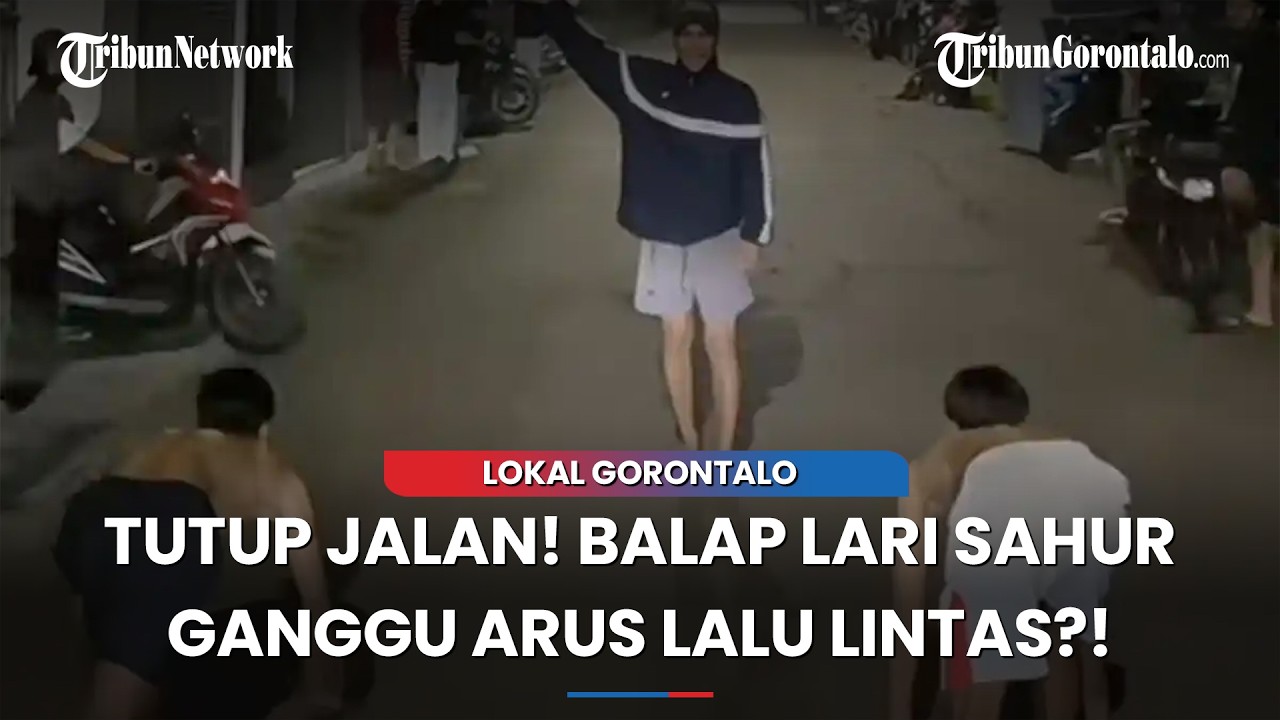 Tutup Akses Lalu Lintas Saat Sahur, Lomba Lari di Gorontalo Terancam Ditertibkan!