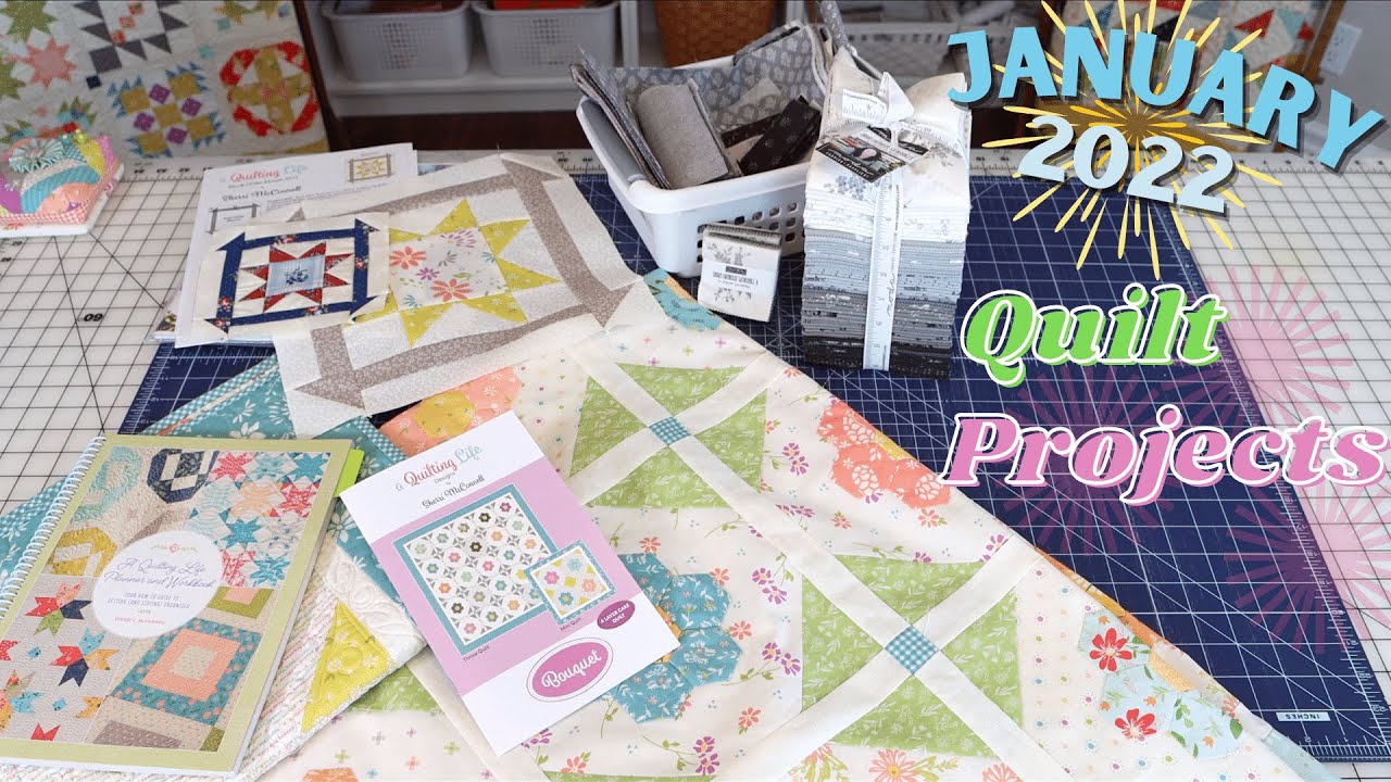 January 2022 Quilt Projects: Rediscovering Old Works in Progress | A Quilting Life